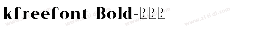 kfreefont Bold字体转换